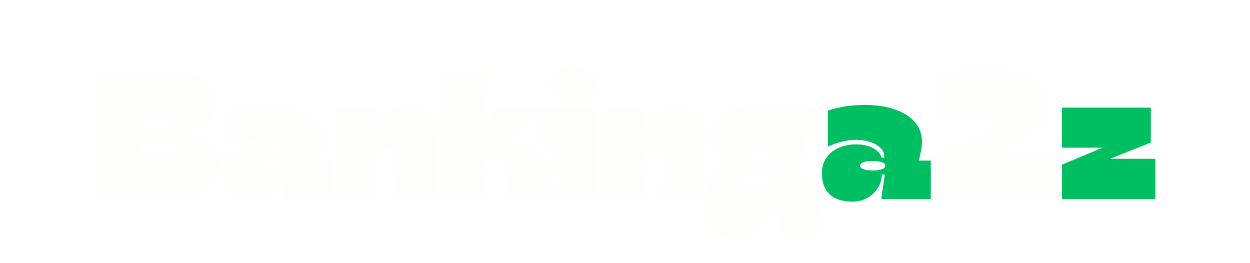 Latest Banking News | bankinga2z.com